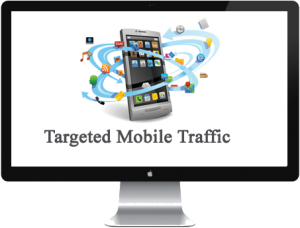 Buy Targeted Mobile Traffic