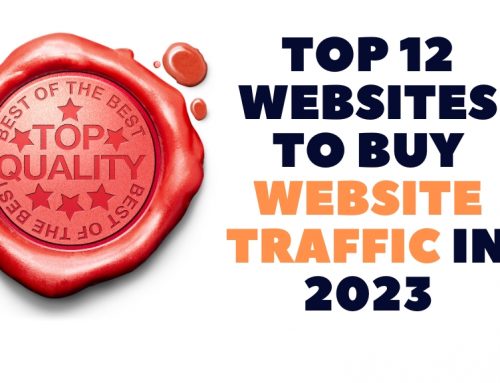 Top 12 Websites to Buy Website Traffic in 2023